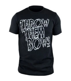 Combat Corner Throw Them Bows T-Shirt -Martial Arts Equipment Throw Them Bows Combat Corner T Shirt FRONT